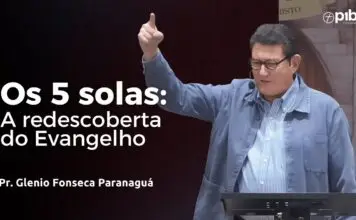 OS CINCO SOLAS: A REDESCOBERTA DO EVANGELHO